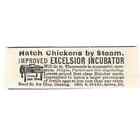 Hatch Chickens by Steam Excelsior Incubator Geo. Stahl Quincy c1890 Ad AE8-CH11