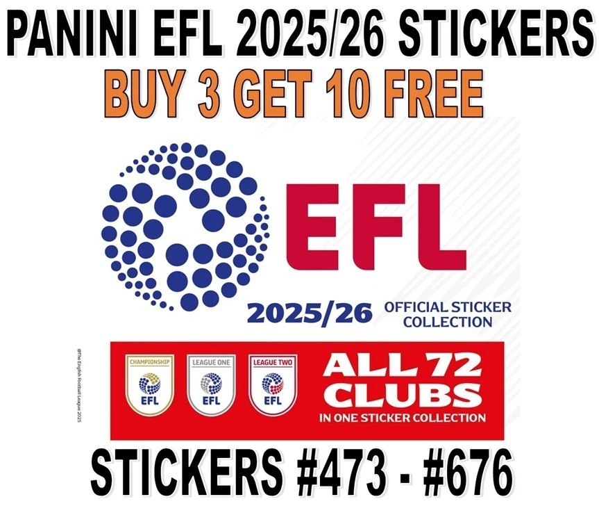 COLECCIÓN DE PEGATINAS PANINI EFL 2025/26 25/26 #473 - #676 COMPRA 3 OBTÉN 10 GRATIS Foto 1 de 1