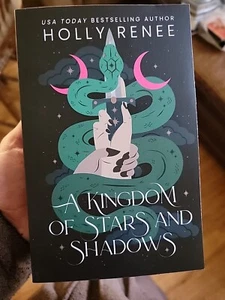 A Kingdom of Stars and Shadows Special Edition by Holly Renee - Picture 1 of 3