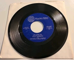 "Go Cubs Go" 1984 by Steve Goodman & ChiCubsChorus 45 rpm +Watch/Listen to clip! - Picture 1 of 4