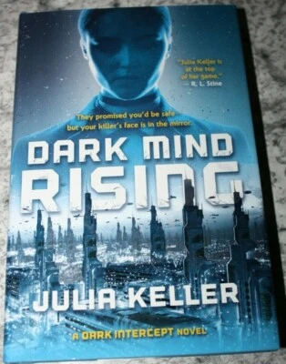DARK MIND RISING by Julia Keller Hardcover DARK INTERCEPT Novel Book 2 BRAND NEW - Image 1 of 2