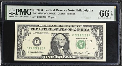 2006 $1 Fancy Serial PMG 63 EPQ C22222212A FR1932-C Near Solid CU 7 Of A Kind - Image 1 of 3