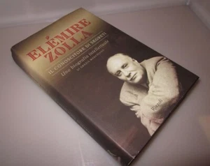 Il conoscitore di segreti Elémire Zolla Rizzoli 2006 - Foto 1 di 1