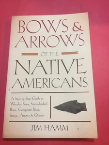 Pfeil und Bogen der amerikanischen Ureinwohner von Jim Hamm 1989 PB - Bild 1 von 8