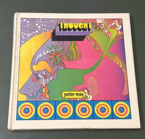 EX Vintage Peter Max Art - Thought - 1970 Psychedelic Vintage Hardcover Book - Bild 1 von 3