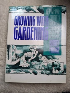 Growing with Gardening : A Twelve-Month Guide for Therapy, Recrea - Imagen 1 de 11
