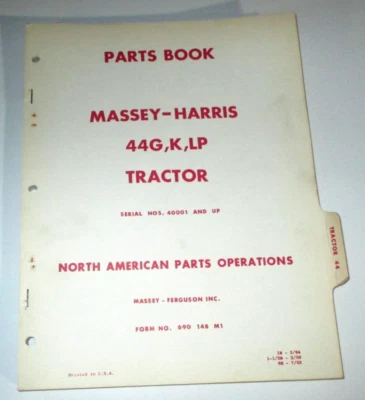 Massey Harris MH 44 44G,K,LP Tractor Parts Catalog Manual Book ORIGINAL! MF - Image 1 of 4