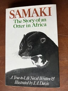 Samaki: The Story of an Otter in Africa by Davis, J.A. illustrated, HCDJ 1st ed - Picture 1 of 7