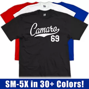 Camaro 69 Script T-Shirt | 1969 Z28 SS RS Muscle Sports Classic Car Jersey Tee - Picture 1 of 34