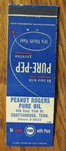 CUBIERTA DE LIBRO DE CERILLAS DE GASOLINERA DE PETRÓLEO PURO PEANUT ROGERS: CHATTANOOGA, TENNESSEE -G19 - Imagen 1 de 1