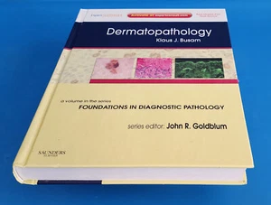 Dermatopathology Foundations in Diagnostic Pathology Klaus Busam Expert CONSULT - Picture 1 of 24