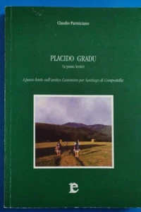C. Parmiciano - Placido Gradu (a passo lento) RCE Edizioni 2001 - Picture 1 of 1