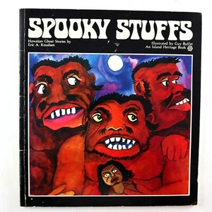 Spooky Stuffs Hawaiian Ghost Stories Eric A Knudsen 1991 An Island Heritage Book - Picture 1 of 8