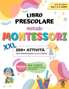 Libro Prescolare XXL - Metodo Montessori: 200+ Attività Educative E Divertenti p - Foto 1 di 12