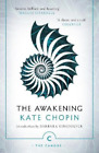Kate Chopin The Awakening (Paperback) Canons