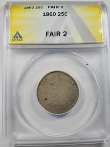 1860 25c Seated Liberty Quarter ANACS FR02 Lowball - Picture 1 of 4