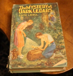 The Mystery at Dark Cedars ~ Edith Lavell ~ 1935 Saalfield HCDJ - Picture 1 of 4