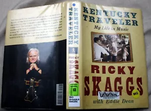 Ricky Skaggs 2013 hcdj KENTUCKY TRAVELER: MY LIFE IN MUSIC 40 Jahre Memoiren blugrass - Bild 1 von 4