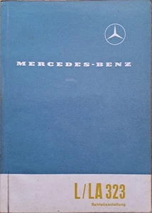 Original Mercedes-Benz Betriebsanleitung für Typ L 323 - LA 323, aus 1961 - Bild 1 von 8
