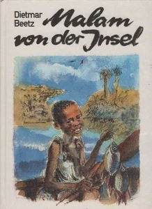 Malam von der Insel. Ill. von Gerhard Gossmann Beetz, Dietmar: - Imagen 1 de 1