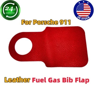 Red Leather Fuel Gas Bib Flap REAR For Porsche 911 996 997 992 991 Guards - Picture 1 of 6