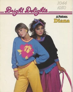 Patons Knitting Pattern #1044 Bright Delights Vintage 80s - 2 styles sweater - Picture 1 of 2