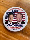 Al Gore Joe Lieberman Trusted Leadership In 2000 Button Pin Union Made