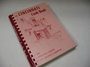 The Cincinnati Cook Book Recipes Co-operative Society of The Children's Hospital - Imagen 1 de 9