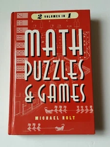 Math puzzles and games, volumes I  II - By Holt, Michael - Hardcover Very Good - Bild 1 von 12