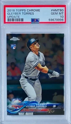 2018 Topps Chrome Update 'All-Star Game' #HMT80 Gleyber Torres (RC) PSA 10 - Image 1 of 2