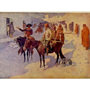 Frederic Remington ~ A SPANISH ESCORT ~ 1908 ~ Original Color Print - Picture 1 of 2
