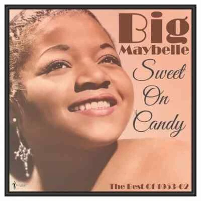 Big Maybelle - Sweet On Candy: Best of 1953-61 LP Vinyl Record - Image 1 of 3