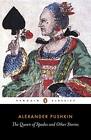 The Queen Of Spades And Other Stories (Penguin  By Pushkin, Alexander 0140441190