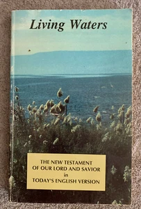 Living Waters The New Testament Of Our Lord & Savior, Today's English, Catholic - Picture 1 of 1