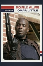 MICHAEL K. WILLIAMS OMAR LITTLE THE WIRE CUSTOM MADE RETRO STYLE ART CARD