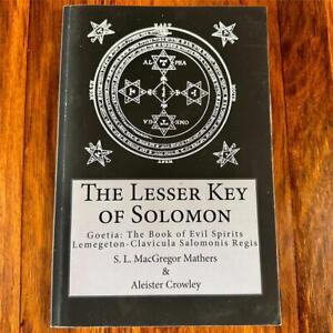 The Lesser Key of Solomon - Goetia - Grimoire - Occult / Magic Aleister Crowley