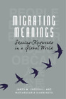 Mariarosaria Gianninoto James W. Underh Migrating Meani (Paperback) (US IMPORT)