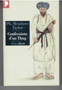 Confessions d'un Thug de Ph. Meadows Taylor / Inde - Picture 1 of 1