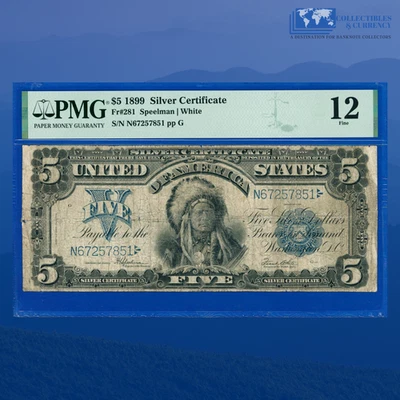 Fr.281 1899 $5 Five Dollars Silver Certificate "CHIEF NOTE" , PMG Fine 12 #57851 - Image 1 of 3