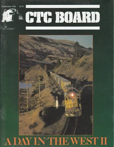 CTC BOARD 9/86 A DAY IN THE WEST II, ALASKA RR,CP RAIL, SP, BN, MKT, KCS, MORE - Bild 1 von 2