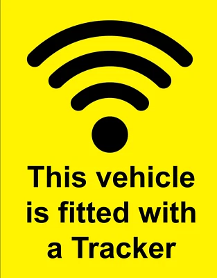 Warning This Vehicle Is Fitted With A Tracker Adhesive Sticker Sign 160mmx125mm