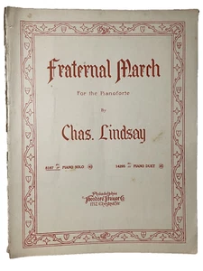 Fraternal March 1910 Sheet music by Chas. Lindsay for Piano Theodore Presser - Picture 1 of 5