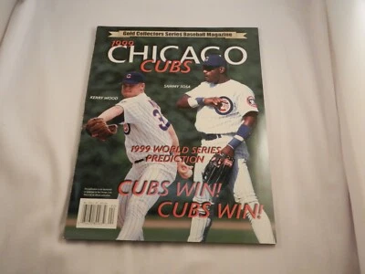 1999 CHICAGO CUBS COLLECTOR EDITION MAGAZINE BY GOLD SERIES CUBS WIN! CUBS WIN! - Image 1 of 4