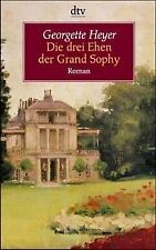 Die drei Ehen der Grand Sophy de Heyer, Georgette | Livre | état acceptable
