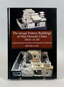 Mingqi Pottery Buildings of Han Dynasty China, Qinghua Guo, 2010 HB Burial tombs - Picture 1 of 8