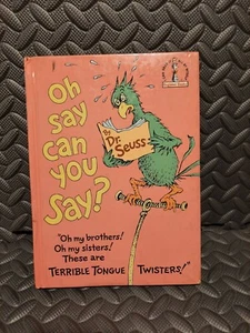oh say can you say?,by: Dr. Seuss, (1979,Hard Book ) - Picture 1 of 5