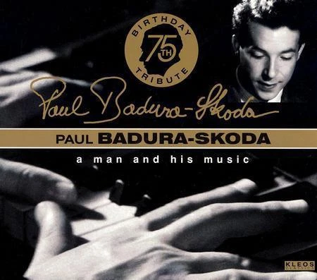 Paul Badura-Skoda: A Man and His Music (CD, Jan-2005, 7 Discs, Kleos Classics)