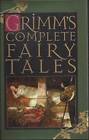 Grimm's Complete Fairy Tales - Hardcover By Barnes and Noble - GOOD