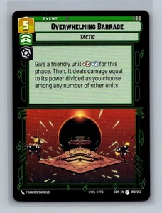 Overwhelming Barrage 092/252 Spark of Rebellion Star Wars Unlimited NM 001506 - Picture 1 of 1
