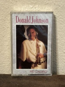 Rare! VTG 1992 Donald Johnson His Calling Cassette tape Saxophone 🎷 - Picture 1 of 6